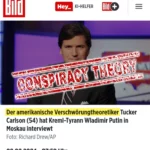 Carlson-Putin Interview in German Media: “American conspiracy theorist interviews Kremlin tyrant”